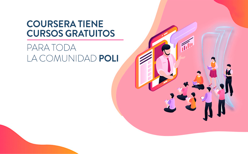 Disfruta de los cursos de Coursera totalmente gratis | Politécnico ...