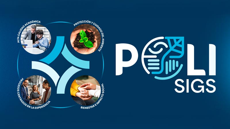 El sistema Integrado de Aseguramiento y Gestión para la Sostenibilidad POLISIGS