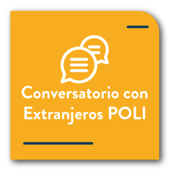 Conversatorio con extranjeros POLI