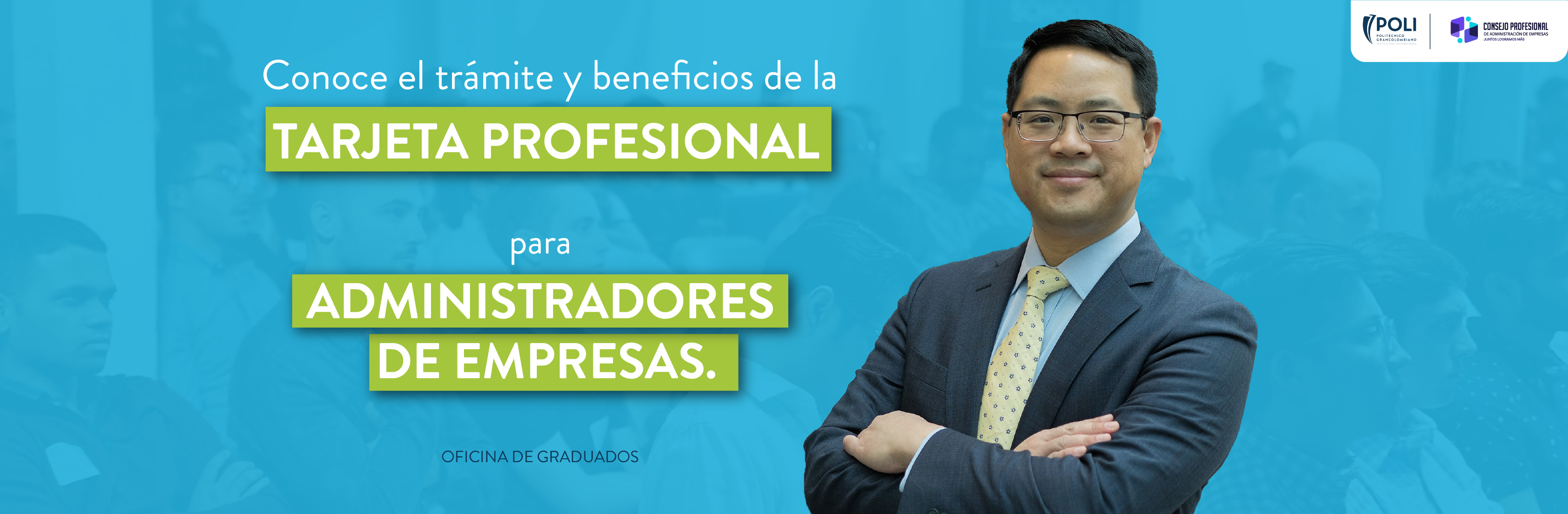 ¡GRADUADO! CONOCE CÓMO ADQUIRIR TU TARJETA PROFESIONAL DE ADMINISTRADOR