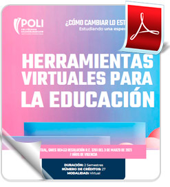 Quiero estudiar una especialización en herramientas virtuales para la educación virtualmente