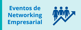 Eventos de Networking Empresarial Eventos de Networking Empresarial