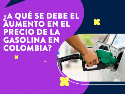 Aumento de la gasolina en Colombia
