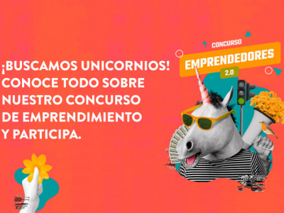 Concurso de emprendimiento 2022: ¡buscamos unicornios! 