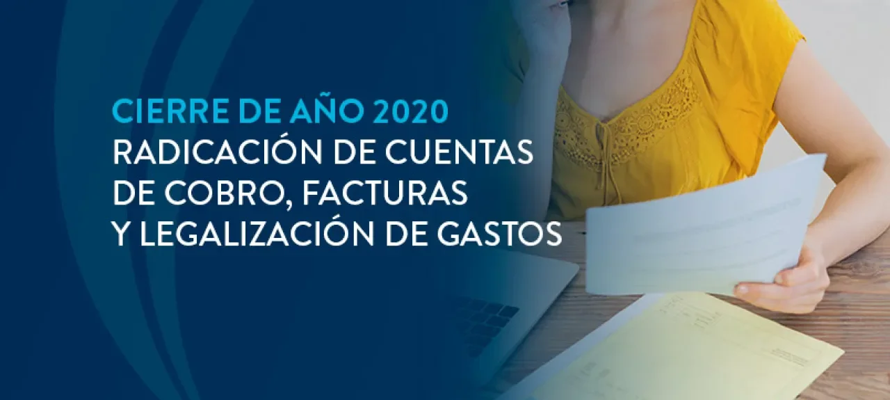 web-noticia-cierre-ano-2020-facturas-cuentas-cobro.jpg