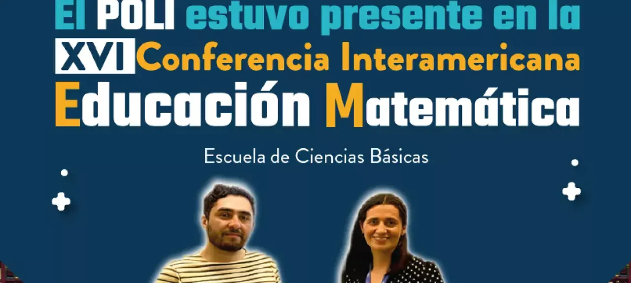 web_noticia-com-4782_-_el_poli_en_xvi_conferencia_interamericana_de_educacion_matematica.jpg