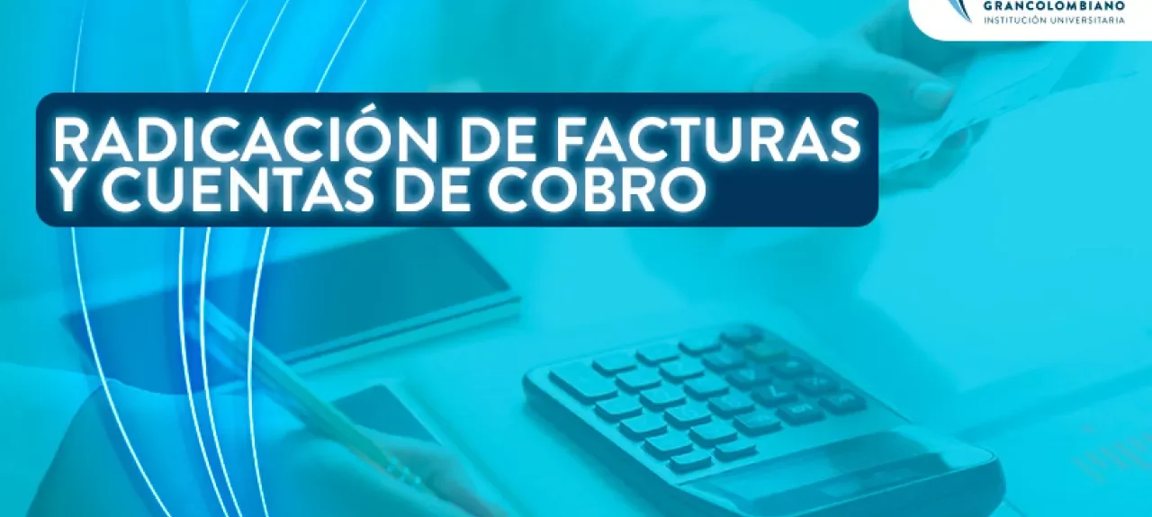 webn-radicacion-facturas-cuentas-cobro.jpg