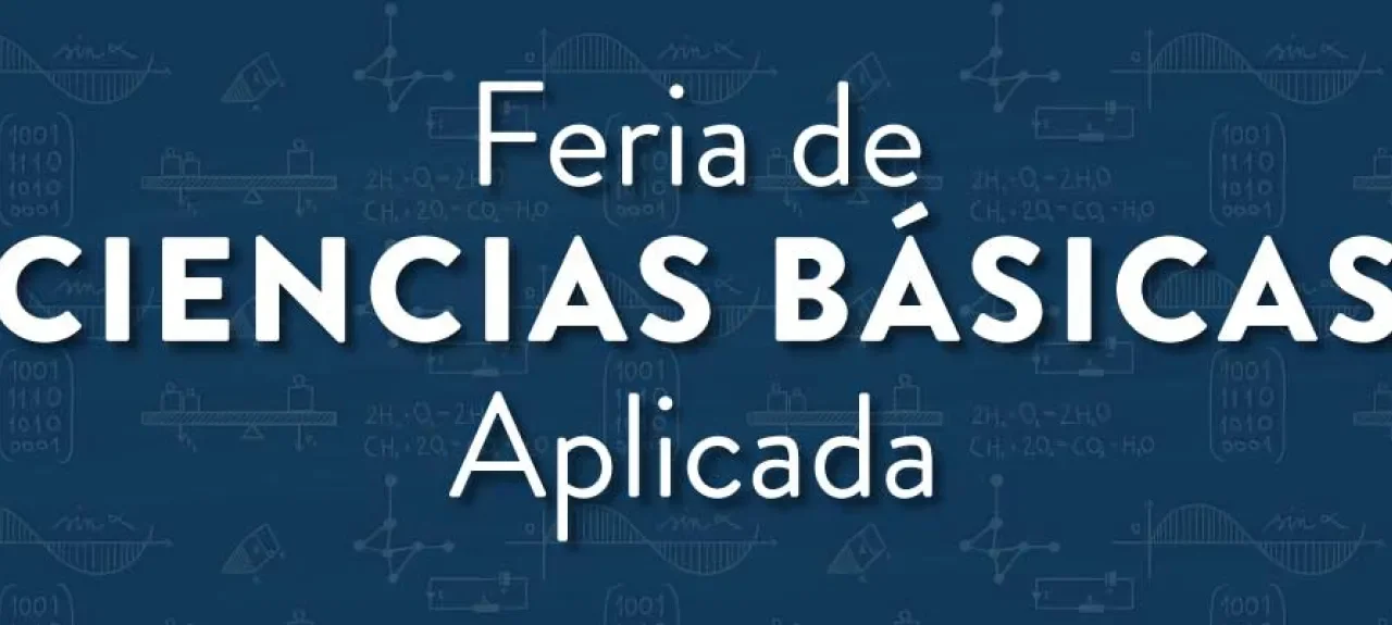 Feria de ciencias basicas aplicadas