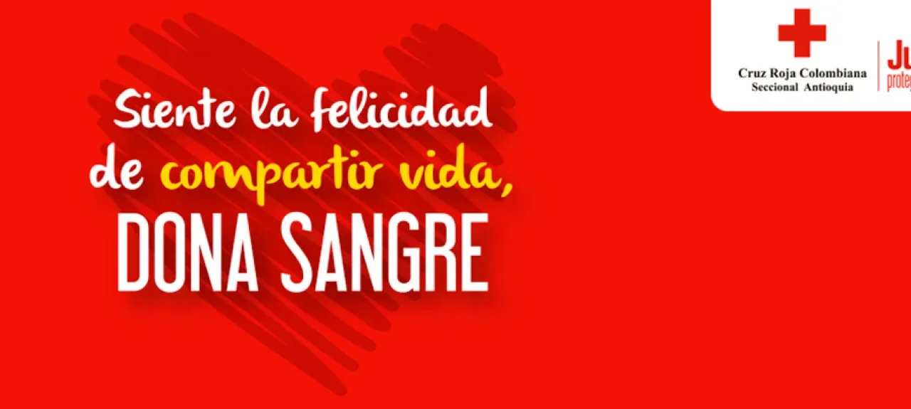Siente la felicidad de compartir vida, dona sangre