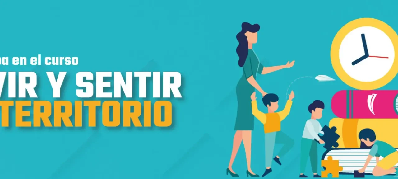 Vivir y sentir el territorio