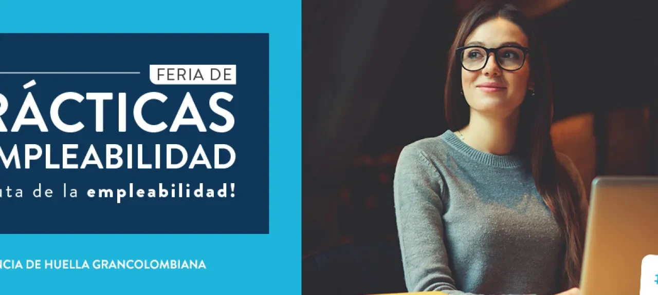 Feria de prácticas y empleabilidad 2019 - Campus Bogotá