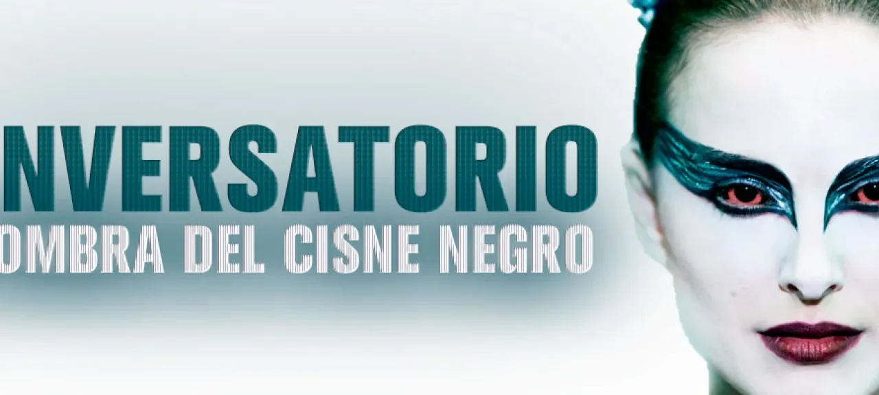 Conversatorio La sombra del cisne negro