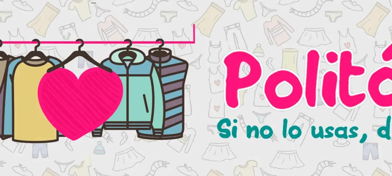 Politón: si no lo usas, dónalo a quienes más lo necesitan