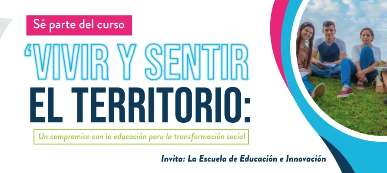 Vivir y sentir el territorio