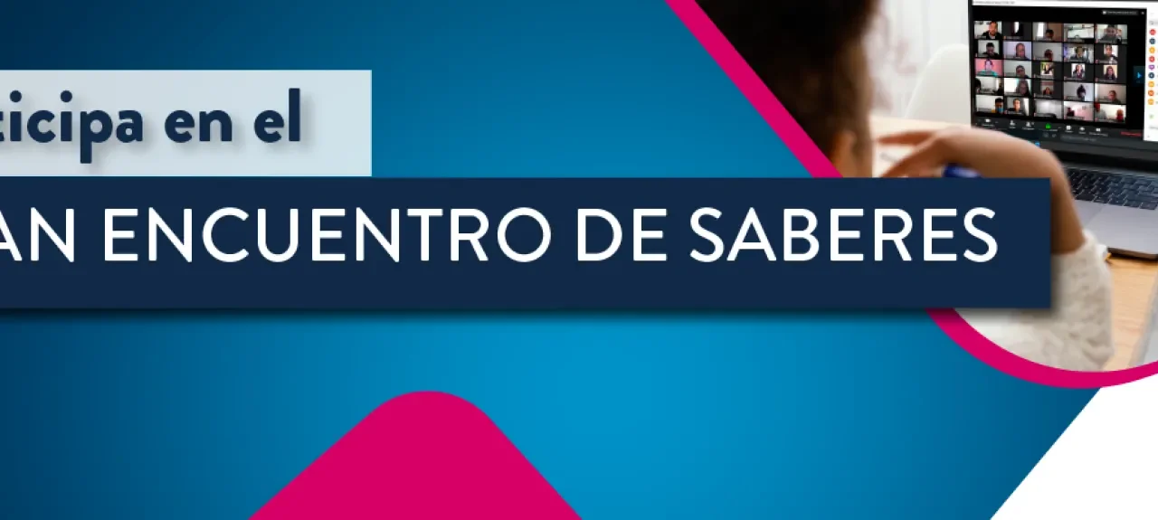 GRAN ENCUENTRO DE SABERES 