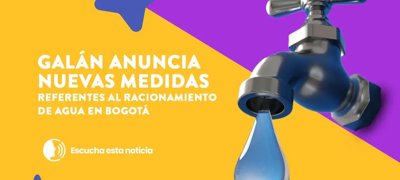 Se amplia el racionamiento de agua en Bogotá