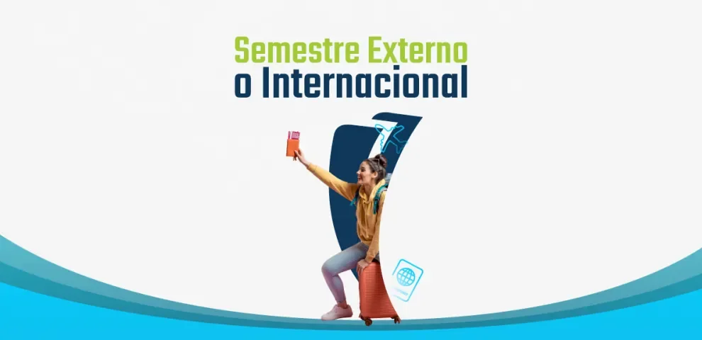 Convocatoria Semestre Externo Internacional 2025 - 2
