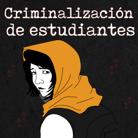 criminalización de estudiantes