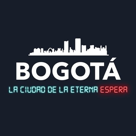 Bogotá la ciudad de la eterna espera