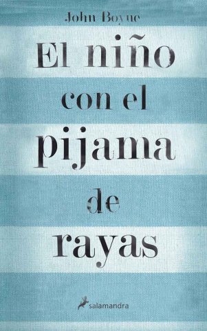 El niño con el pijama de rayas - libro