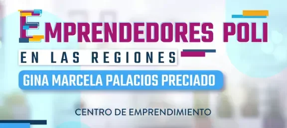 ajuste-web-noticia-emprendedores-poli-gina-marcela-palacio_0.jpg