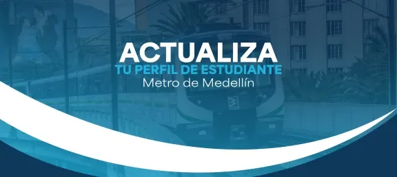 Convocatoria Tiquete Metro 2026-2 para Estudiante Poli Medellín