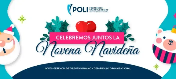 Celebra la novena Navidad en el Politécnico grancolombiano