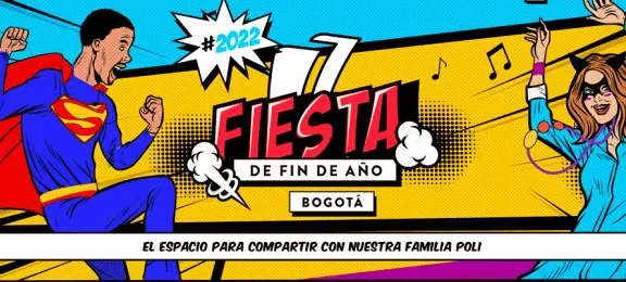 Fiesta Fin de Año Bogotá 2022 Politecnico Grancolombiano