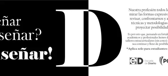 Asiste a los Talleres Extracurriculares de la Escuela de Diseño 