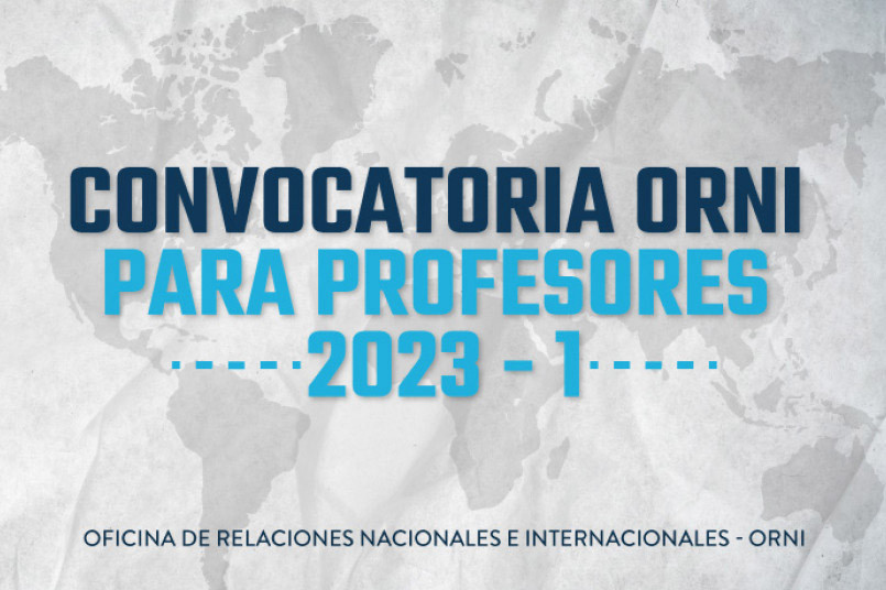 Convocatoria abierta para participación de profesores en eventos nacionales e internacionales 2023-1