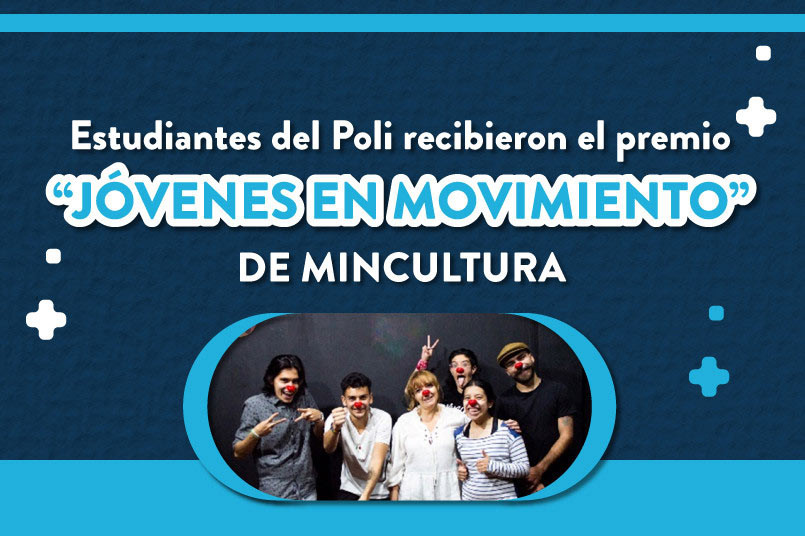 Premio Jovenes en Movimiento del ministerio de Cultura quedó en el Politecnico Grancolombiano