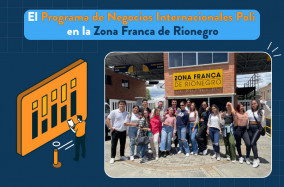 Negocios Internacionales visita a la Zona Franca de Rionegro